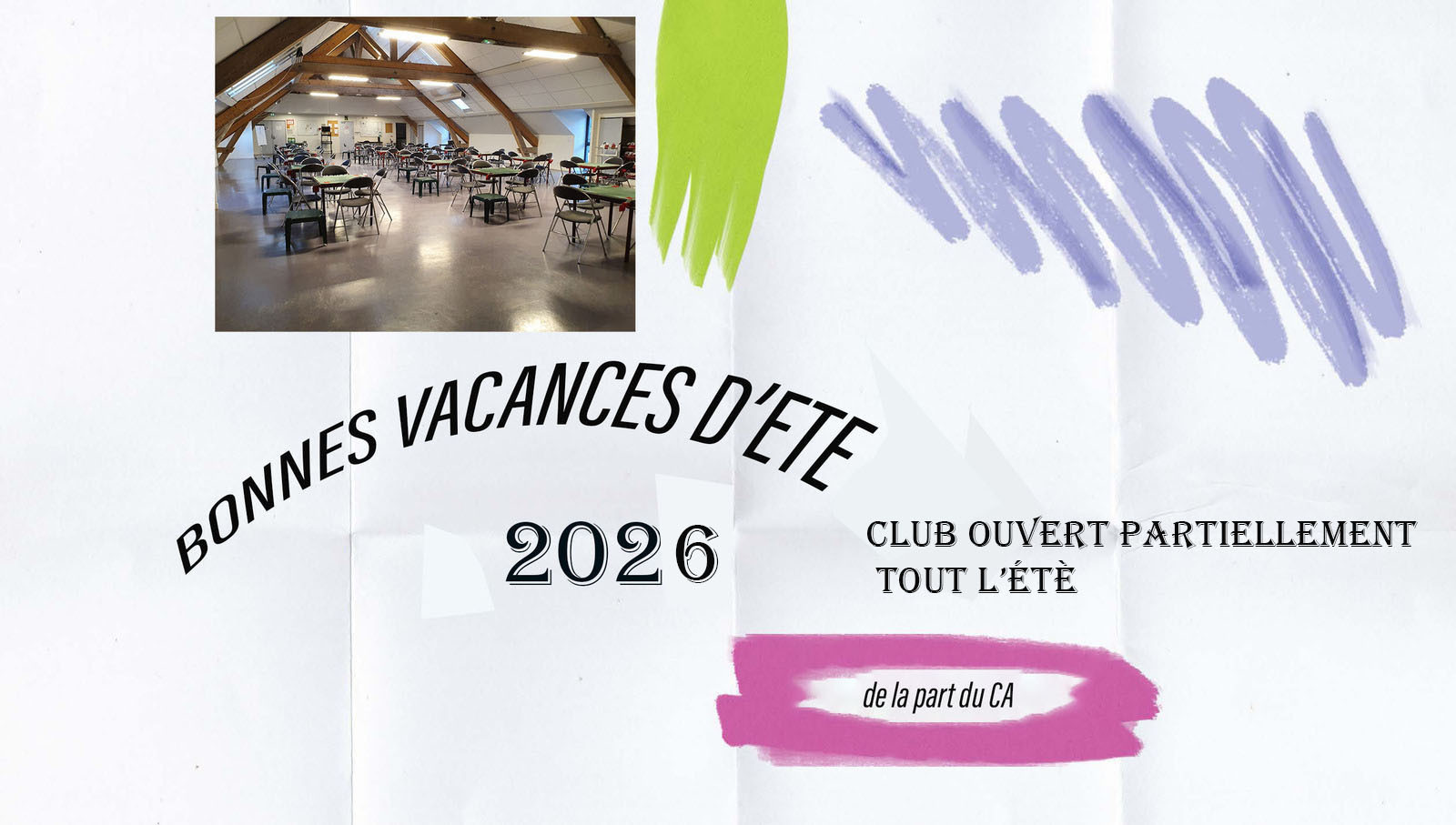 Ouverture du club cet été