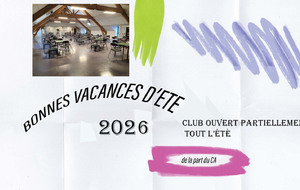 Ouverture du club cet été